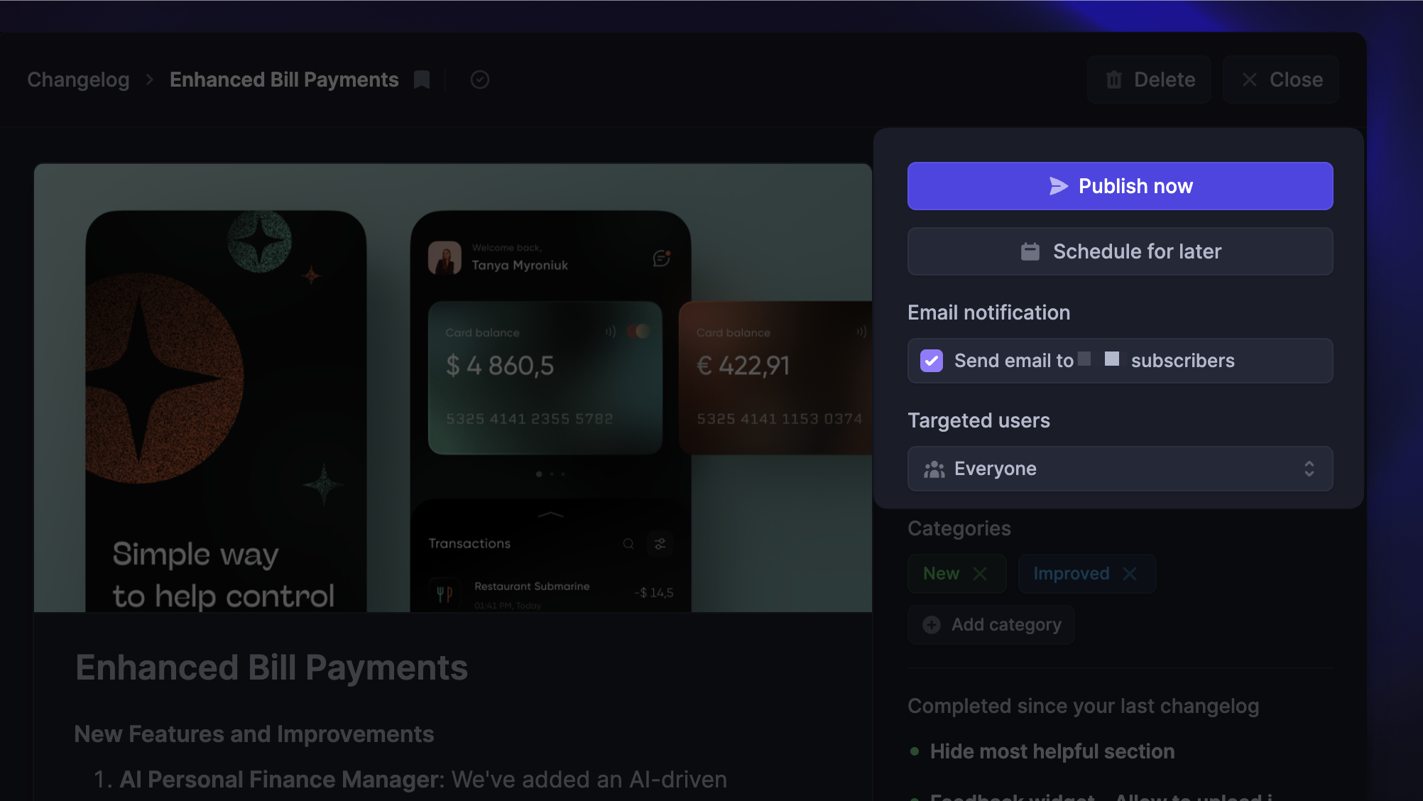 Changelog release segmentation, publishing, scheduling and more.