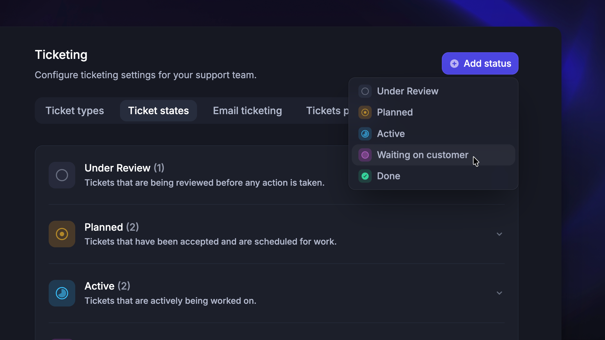 Creating a new ticket state.